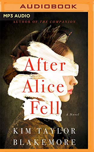 Beispielbild fr After Alice Fell: A Novel zum Verkauf von Revaluation Books