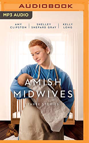 Beispielbild fr Amish Midwives: Three Stories zum Verkauf von Buchpark