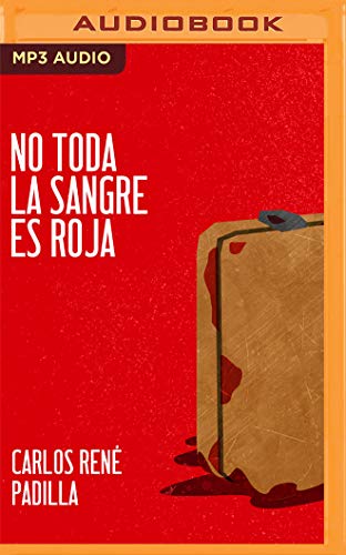 Beispielbild fr No Toda La Sangre Es Roja zum Verkauf von Buchpark