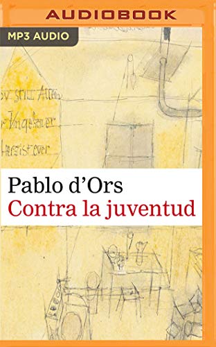 Beispielbild fr Contra la Juventud zum Verkauf von Buchpark
