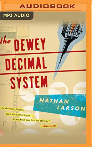 Stock image for The Dewey Decimal System: A Dewey Decimal Novel for sale by Buchpark