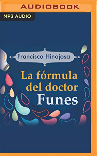 Beispielbild fr La Frmula del Doctor Funes zum Verkauf von Buchpark