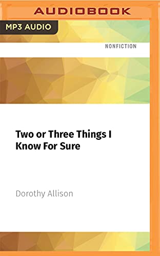 Imagen de archivo de Two or Three Things I Know for Sure a la venta por Buchpark