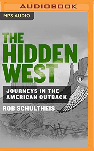 Beispielbild fr The Hidden West: Journeys in the American Outback zum Verkauf von Buchpark
