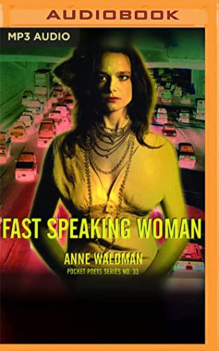 Imagen de archivo de Fast Speaking Woman: Chants & Essays a la venta por HPB-Diamond