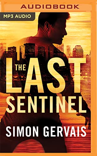 Beispielbild fr The Last Sentinel zum Verkauf von Revaluation Books