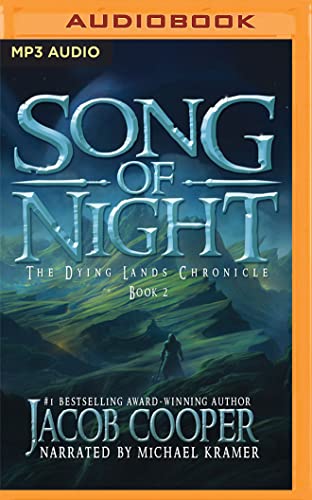 Beispielbild fr Song of Night (The Dying Lands Chronicle, 2) zum Verkauf von The Yard Sale Store