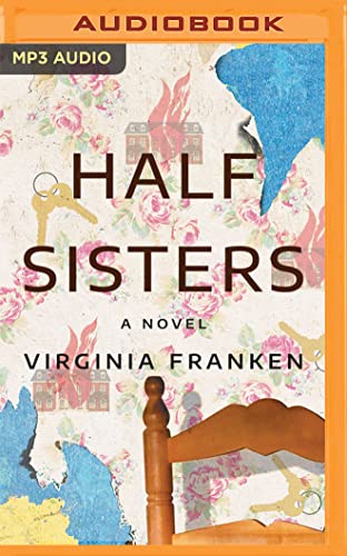 Imagen de archivo de Half Sisters: A Novel a la venta por Half Price Books Inc.