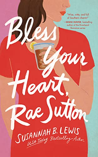 Stock image for Bless Your Heart, Rae Sutton for sale by Revaluation Books
