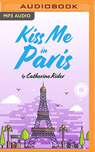 Stock image for Kiss Me in Paris for sale by Revaluation Books