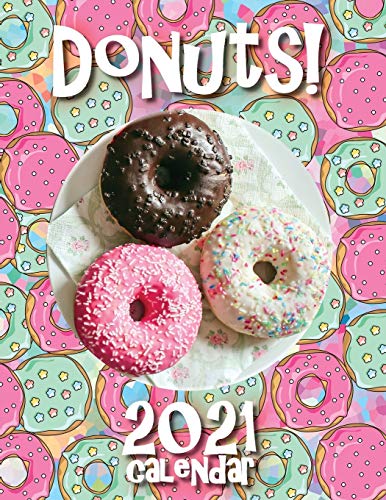 Stock image for Donuts! 2021 Calendar for sale by Big River Books