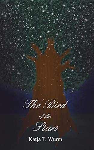 Stock image for The Bird of the Stars for sale by ThriftBooks-Dallas