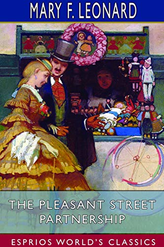 Stock image for The Pleasant Street Partnership (Esprios Classics) (Paperback) for sale by Grand Eagle Retail