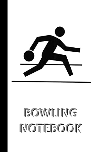Stock image for BOWLING NOTEBOOK [ruled Notebook/Journal/Diary to write in, 60 sheets, Medium Size (A5) 6x9 inches]: SPORT Notebook for fast/simple saving of instruct for sale by Chiron Media