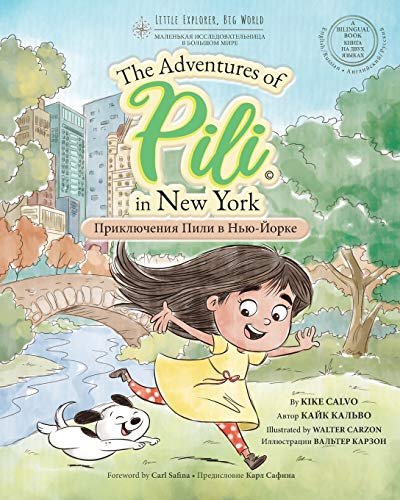 Stock image for Russian. The Adventures of Pili in New York. Bilingual Books for Children. ???????. (Russian Edition) for sale by Save With Sam