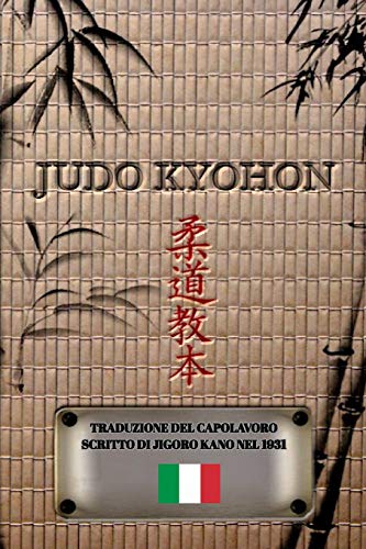 Stock image for JUDO KYOHON (Italiano) (Italian Edition) for sale by Lucky's Textbooks