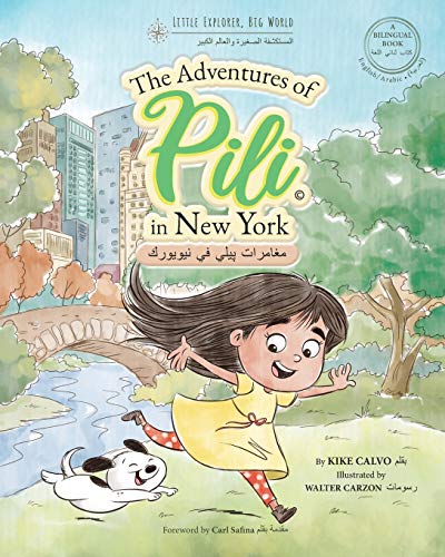 Stock image for Arabic The Adventures of Pili in New York Bilingual Books for Children for sale by PBShop.store US