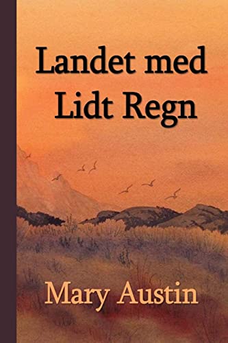 9781714978304: Landet med Lidt Regn; The Land of Little Rain, Danish edition