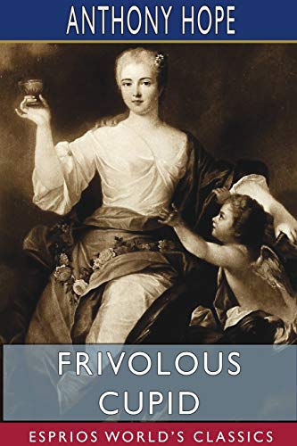 Beispielbild fr Frivolous Cupid (Esprios Classics) zum Verkauf von Buchpark