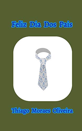 Stock image for Feliz Dia Dos Pais (Portuguese Edition) for sale by Lucky's Textbooks