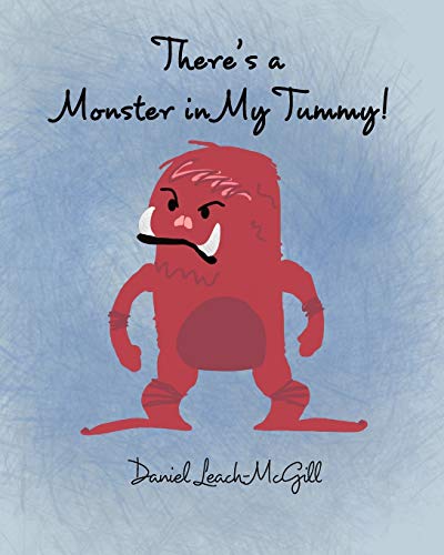 Stock image for There's a Monster in My Tummy for sale by Lucky's Textbooks