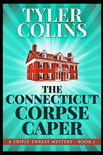 Stock image for The Connecticut Corpse Caper for sale by Irish Booksellers