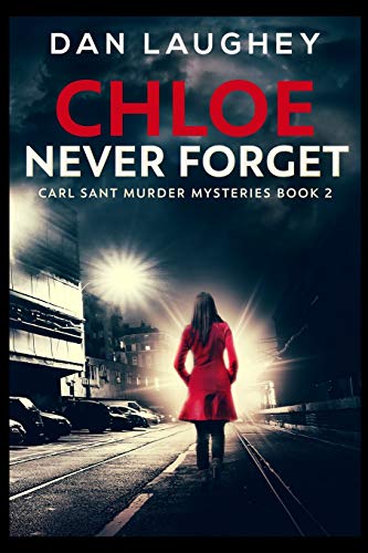 Stock image for Chloe - Never Forget for sale by Revaluation Books