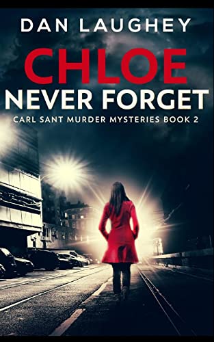 Stock image for Chloe - Never Forget for sale by Revaluation Books