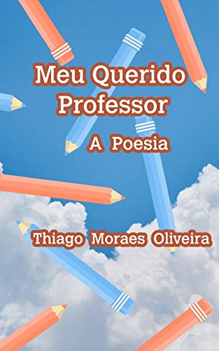 9781715497965: Meu Querido Professor (Portuguese Edition)