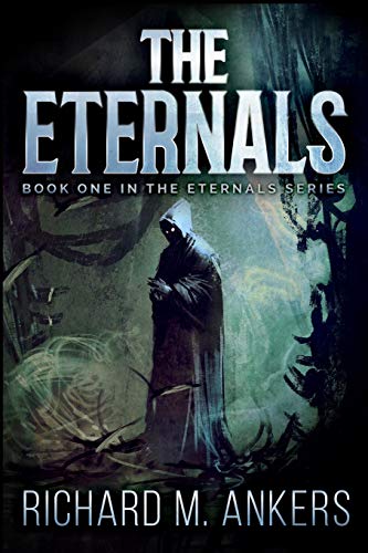 Stock image for The Eternals (The Eternals Book 1) for sale by Revaluation Books