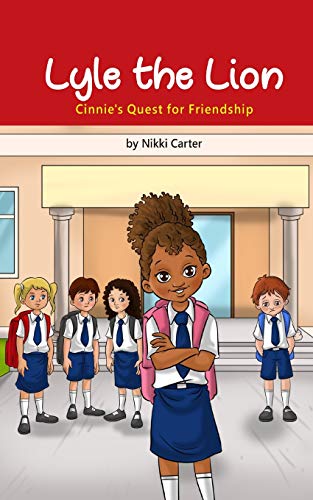 Stock image for Lyle the Lion: Cinnie's Quest for Friendship for sale by Chiron Media
