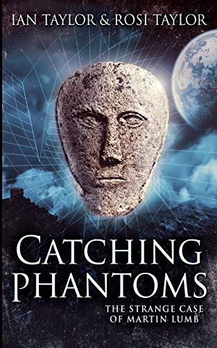 9781715575472: Catching Phantoms