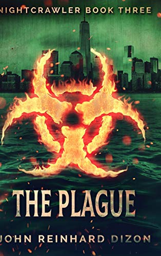 Stock image for The Plague (Nightcrawler Book 3) for sale by WorldofBooks