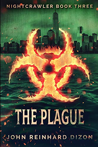 Stock image for The Plague (Nightcrawler Book 3) for sale by WorldofBooks