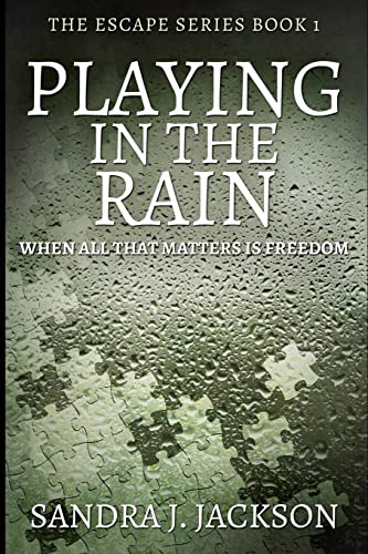 Imagen de archivo de Playing In The Rain (Escape Series Book 1) a la venta por Books From California
