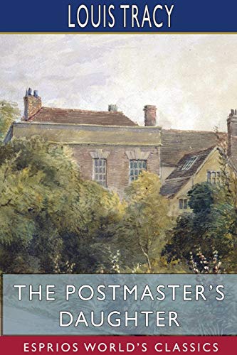 Beispielbild fr The Postmaster's Daughter (Esprios Classics) zum Verkauf von Books From California