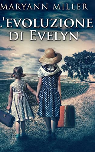 Stock image for L'evoluzione di Evelyn for sale by WorldofBooks