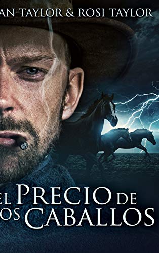 Imagen de archivo de El Precio De Los Caballos (Spanish Edition) a la venta por PlumCircle