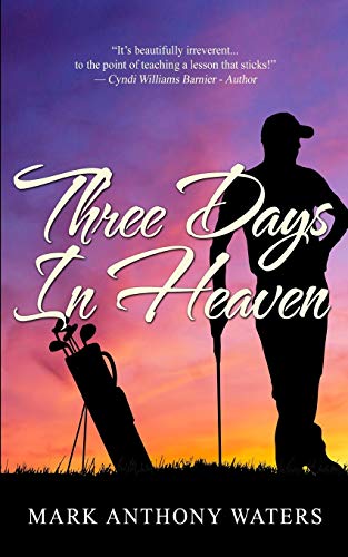 Beispielbild fr Three Days In Heaven zum Verkauf von Buchpark