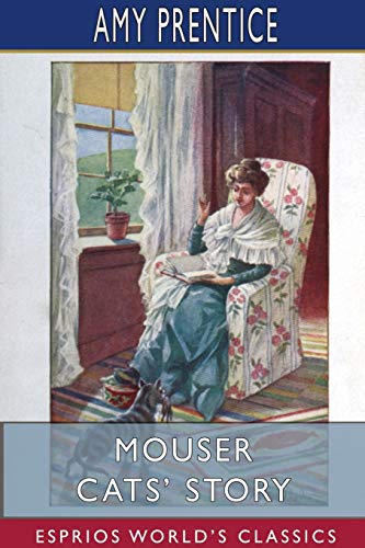 Stock image for Mouser Cats' Story (Esprios Classics) (Paperback) for sale by Grand Eagle Retail