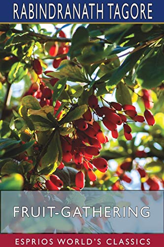 Stock image for Fruit-Gathering (Esprios Classics) for sale by ThriftBooks-Atlanta