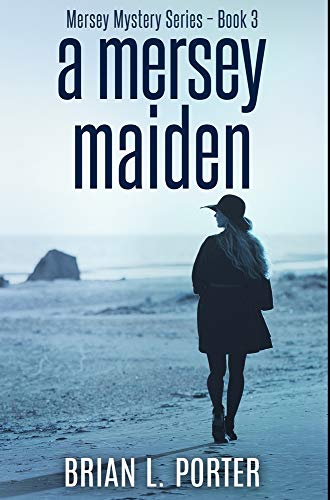 9781715928193: A Mersey Maiden: Premium Hardcover Edition