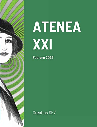 Stock image for ATENEA XXI: Febrero 2022 (Spanish Edition) for sale by Lucky's Textbooks