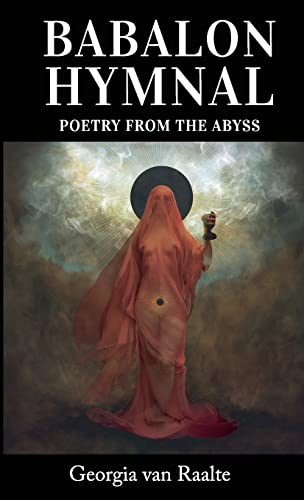 Beispielbild fr Babalon Hymnal: Poetry from the Abyss zum Verkauf von GreatBookPrices