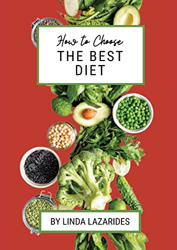 Stock image for How To Choose The Best Diet for sale by Chiron Media