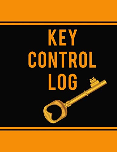 Beispielbild fr Key Control Log: Wonderful Key Control Log Book / Key Check Out Log Book For Business And Apartments. Ideal Check Out Log Book With Reg zum Verkauf von Buchpark
