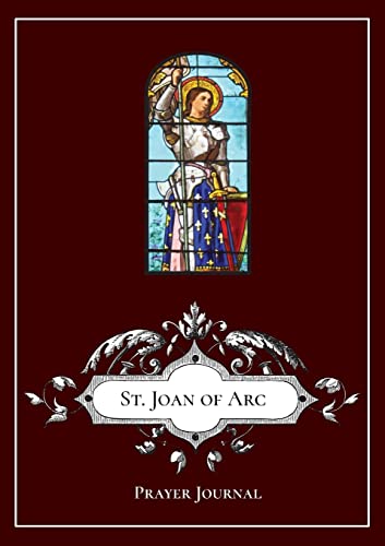 Stock image for St. Joan of Arc - Prayer Journal / Notebook / Prayer Book for sale by Russell Books