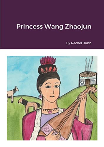 Stock image for Princess Wang Zhaojun for sale by Chiron Media