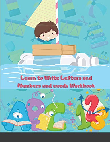 Imagen de archivo de Learn to Write Letters and Numbers and words Workbook: Trace Letters Alphabet Handwriting Practice workbook for kids, pen control, . Directions, Shapes, Numbers, Sight Words a la venta por Books From California