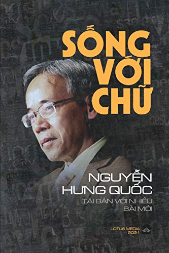 Stock image for S?ng V?i Ch? (Vietnamese Edition) for sale by GF Books, Inc.